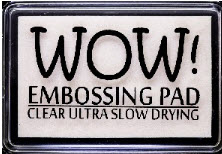 wow embossing pad clear ulra slow