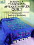 MakingATradintionalAppliqueSamplerQuilt