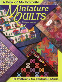 afewogmyfavoriteminiature quilts